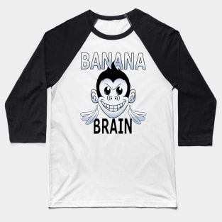 banana brain Baseball T-Shirt